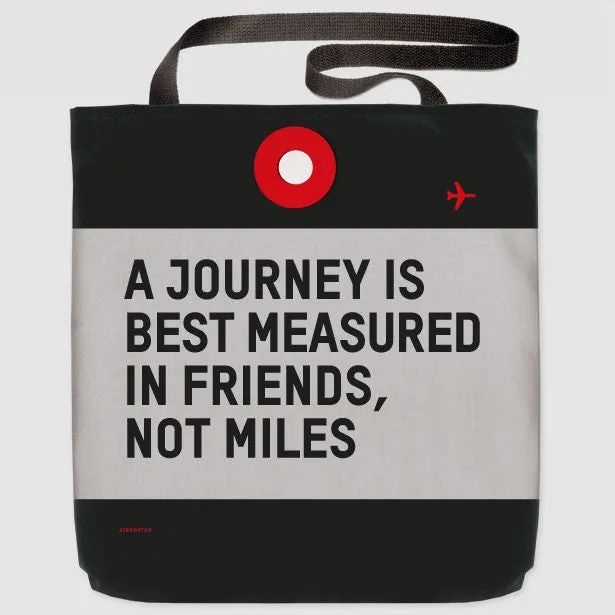 A Journey Is - Tote Bag